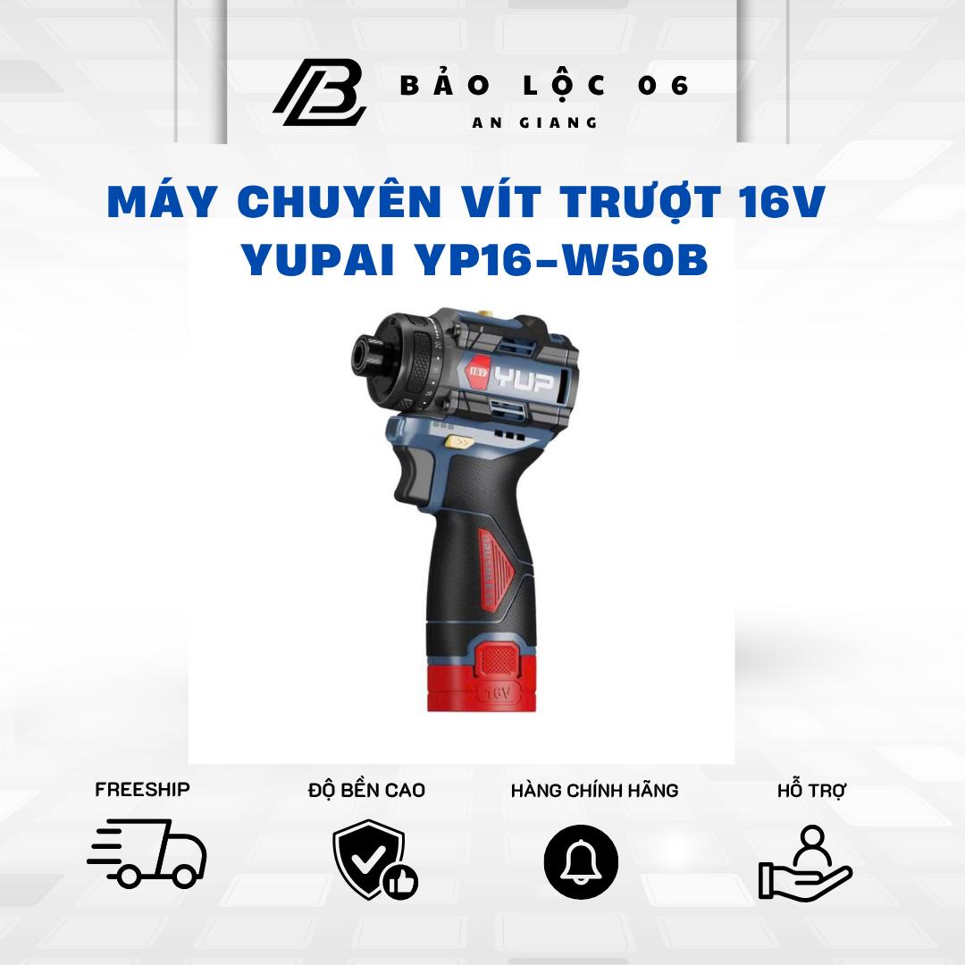 YUPAI Máy Vặn Vít Pin 16V YP16-W50B - Động Cơ Khỏe, Pin Bền 2.0Ah, Siết Ốc Nhanh Chóng 20 Cấp Trượt, 3 Cấp Chỉnh Lực, Tốc Độ 2 Chế Độ, Lực Siết 50 N.m